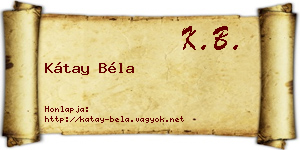 Kátay Béla névjegykártya